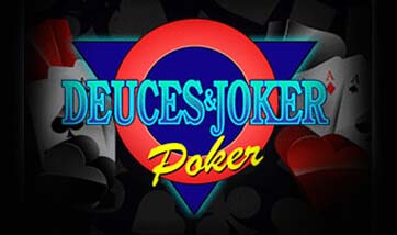 Deuces and Joker